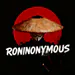 RONINONYMOUS