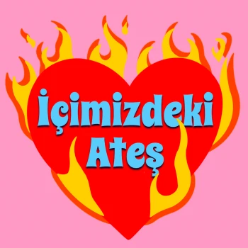 Icimizdeki_Ates
