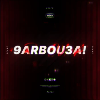 9arbou3aaa