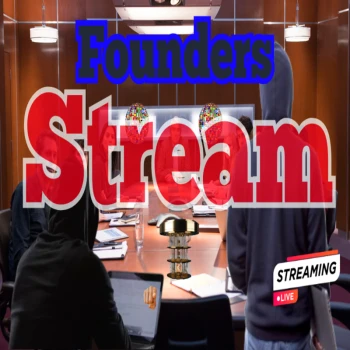 FoundersStream