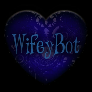Wifeybot