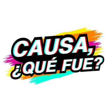 CausaQueFue