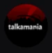 talkamania