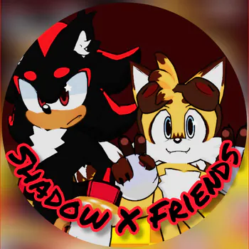 ShadowXFriends