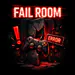 FailRoom