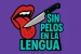 Sin_pelos_en_la_lenguaSPL