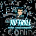 TiuTroll