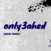 only3ahed001