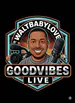 WaltbabyloveGoodVibes