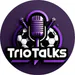 TrioTalks