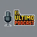 Elultimopodcast