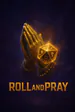 RollAndPray
