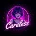 iiCARELESS