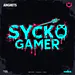 syckgamer