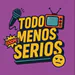 TodoMenosSerios