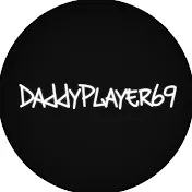 daddyplayer69