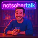 notsobertalk1