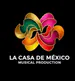 LaCasadeMexico