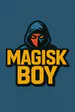 MagiskBoyyy