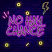 NOHAYCHANCE1