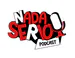 NadaSerioPodcast