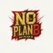 NoPlanB_7