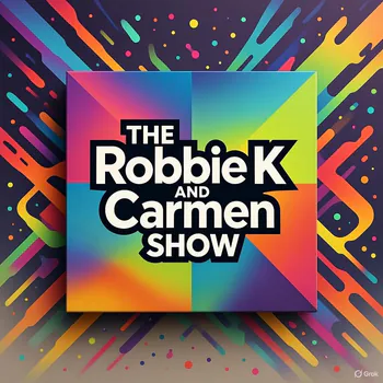 TheRobbieKandCarmenShow