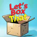LetsBoxThat