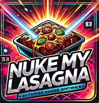 NukeMyLasagna