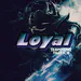 LoyalLM